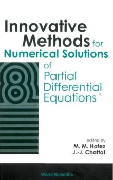 Innovative Methods For Numerical Solution Of Partial Differential Equations