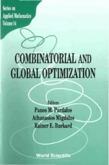 Combinatorial And Global Optimization