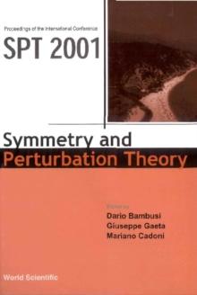 Symmetry And Perturbation Theory (Spt 2001), Proceedings Of The International Conference