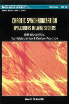 Chaotic Synchronization: Applications To Living Systems