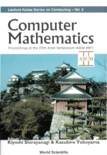 Computer Mathematics - Proceedings Of The Fifth Asian Symposium (Ascm 2001)