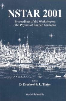 Nstar 2001 - Proceedings Of The Workshop On The Physics Of Excited Nucleons