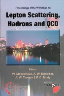 Lepton Scattering, Hadrons And Qcd, Procs Of The Workshop