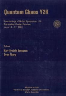 Quantum Chaos Y2k, Proceedings Of Nobel Symposium 116