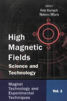 High Magnetic Fields: Science And Technology (In 3 Volumes) - Vol. 1