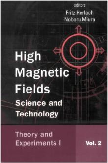 High Magnetic Fields: Science And Technology (In 3 Volumes) - Vol. 2