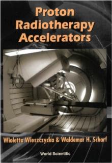 Proton Radiotherapy Accelerators