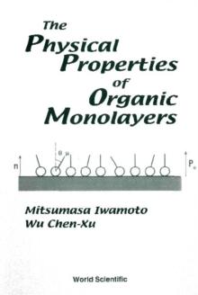 Physical Properties Of Organic Monolayers, The