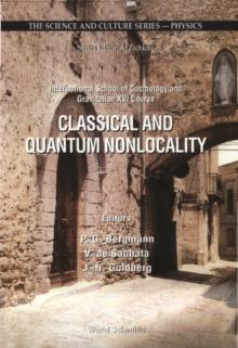 Classical And Quantum Nonlocality: Proceedings Of The 16th Course Of The International School Of Cosmology And Gravitation