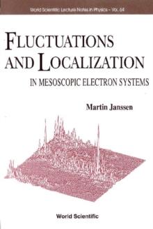 Fluctuations And Localization In Mesoscopic Electron Systems