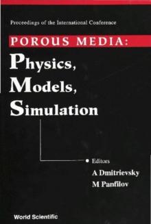 Porous Media: Physics, Models, Simulation - Proceedings Of The International Conference