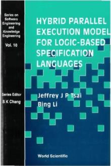 Hybrid Parallel Execution Model For Logic-based Specification Languages