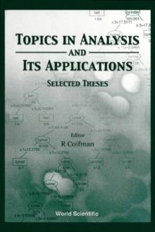 Topics In Analysis And Its Applications, Selected Theses