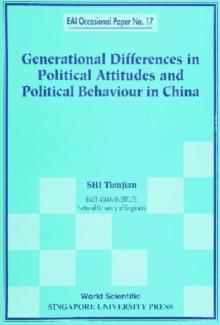 Generational Differences In Political Attitudes And Political Behaviour In China