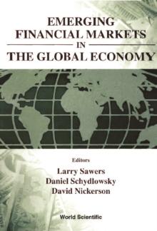 Emerging Financial Markets In The Global Economy