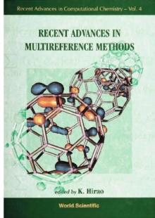 Recent Advances In Multireference Methods