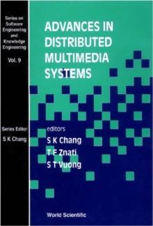 Advances In Distributed Multimedia Systems