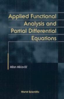 Applied Functional Analysis And Partial Differential Equations