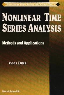 Nonlinear Time Series Analysis: Methods And Applications