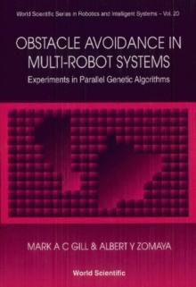 Obstacle Avoidance In Multi-robot Systems, Experiments In Parallel Genetic Algorithms