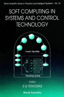 Soft Computing In Systems And Control Technology