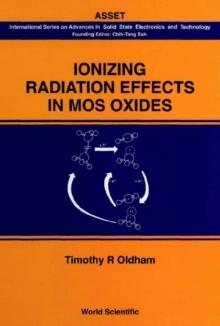 Ionizing Radiation Effects In Mos Oxides