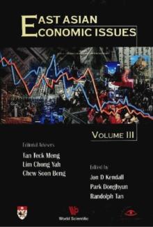 East Asian Economic Issues, Vol 3