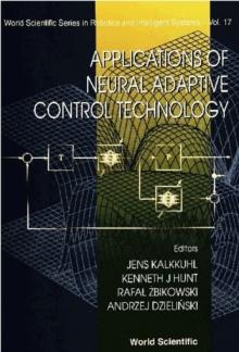 Applications Of Neural Adaptive Control Technology