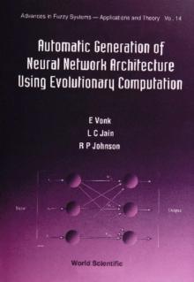 Automatic Generation Of Neural Network Architecture Using Evolutionary Computation