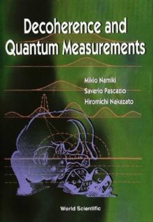 Decoherence And Quantum Measurements