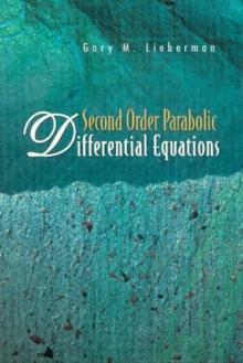 Second Order Parabolic Differential Equations