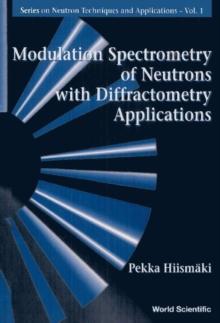 Modulation Spectrometry Of Neutrons With Diffractometry Applications