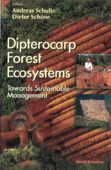 Dipterocarp Forest Ecosystems: Towards Sustainable Management