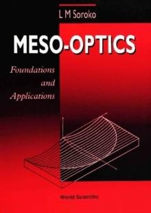 Meso-optics - Foundations And Applications