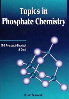 Topics In Phosphate Chemistry