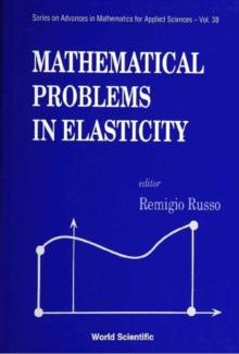 Mathematical Problems In Elasticity