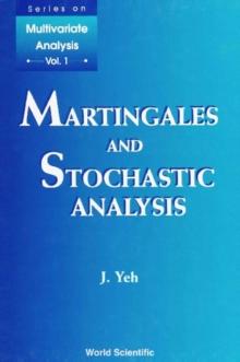 Martingales And Stochastic Analysis