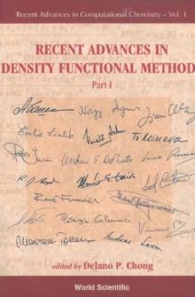 Recent Advances In Density Functional Methods, Part I