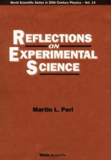 Reflections On Experimental Science