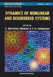 Dynamics Of Nonlinear And Disordered Systems