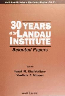 30 Years Of The Landau Institute - Selected Papers