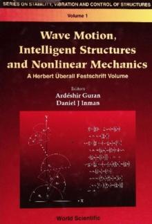 Wave Motion, Intelligent Structures And Nonlinear Mechanics