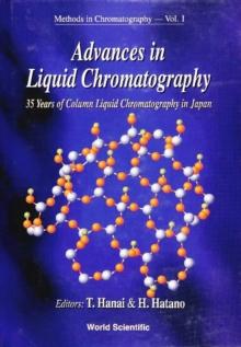 Advances In Liquid Chromatography: 35 Years Of Column Liquid Chromatography In Japan