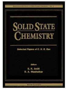 Solid State Chemistry: Selected Papers Of C N R Rao