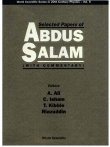 Selected Papers Of Abdus Salam (With Commentary)