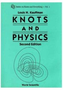 Knots And Physics (Second Edition)