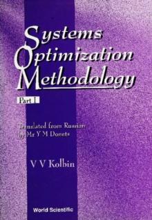 Systems Optimization Methodology, Part 1