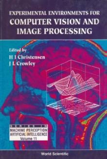 Experimental Environments For Computer Vision And Image Processing