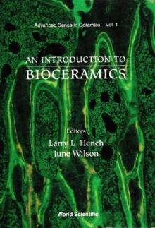 Introduction To Bioceramics, An