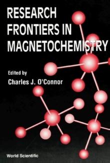 Research Frontiers In Magneto Chemistry